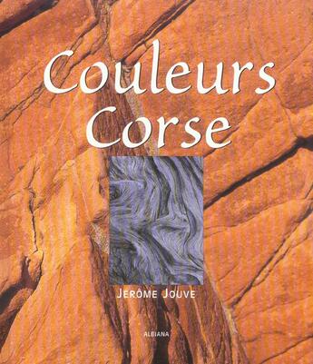 Couverture du livre « Couleurs corse » de Jouve J. aux éditions Albiana