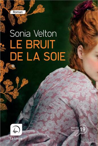 Couverture du livre « Le bruit de la soiet t.2 » de Sonia Velton aux éditions Editions De La Loupe