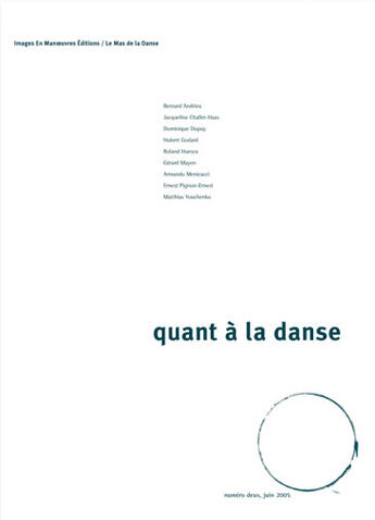 Couverture du livre « Quant a la danse 2 » de  aux éditions Images En Manoeuvres