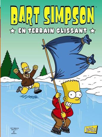 Couverture du livre « Bart Simpson Tome 2 : en terrain glissant » de Matt Groening et Collectif aux éditions Jungle