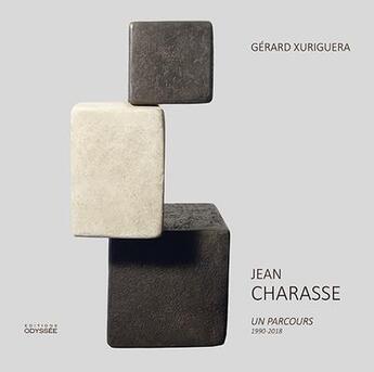 Couverture du livre « Jean charasse un parcours 1990-2018 » de Charasse Jean aux éditions Odyssee