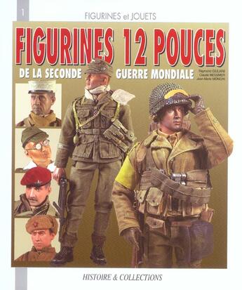 Couverture du livre « Figurines 12 pouces de la seconde guerre mondiale » de Jean-Marie Mongin aux éditions Histoire Et Collections