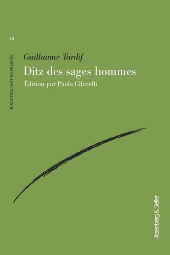 Couverture du livre « Ditz des sages hommes » de Guillaume Tardif aux éditions Rosenberg And Sellier