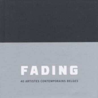 Couverture du livre « Fading » de  aux éditions Snoeck