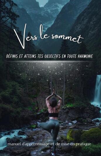 Couverture du livre « Vers le sommet » de Annah C. aux éditions Thebookedition.com