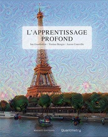 Couverture du livre « L'apprentissage profond » de Yoshua Bengio et Ian Goodfellow et Aaron Courville aux éditions Massot Editions