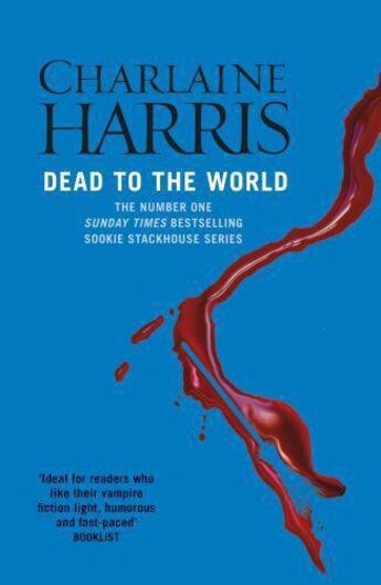 Couverture du livre « Dead To The World » de Charlaine Harris aux éditions Orion Digital