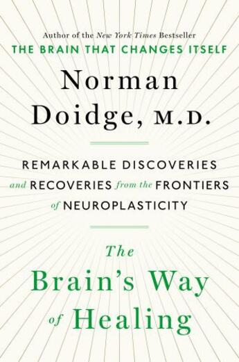 Couverture du livre « The Brain's Way of Healing » de Norman Doidge aux éditions Penguin Group Us