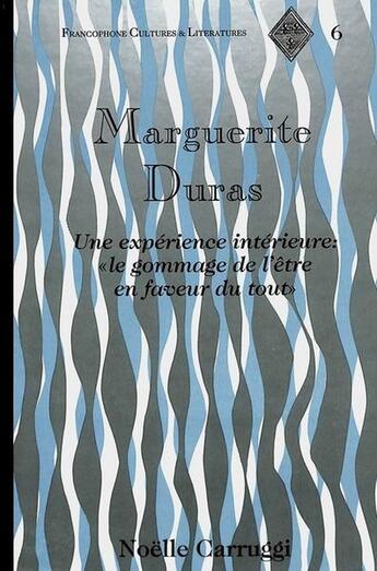 Couverture du livre « Marguerite duras » de Noelle Carruggi aux éditions Peter Lang