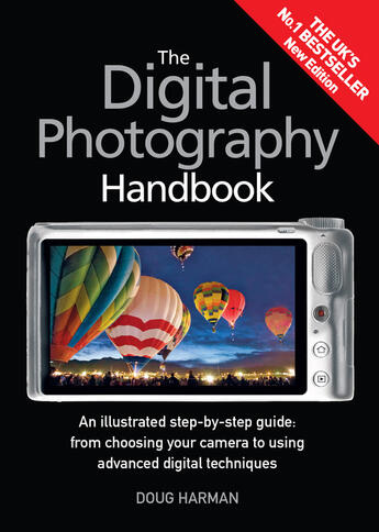 Couverture du livre « The Digital Photography Handbook » de Harman Doug aux éditions Quercus Publishing Digital