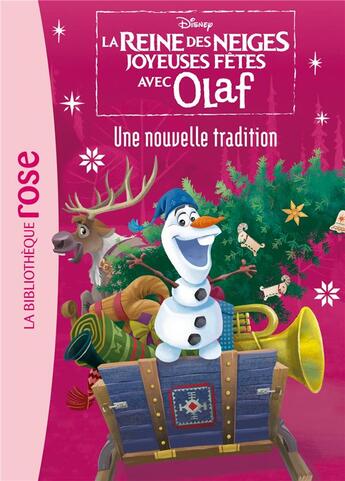 Couverture du livre « Olaf t.3 ; une nouvelle tradition » de Disney aux éditions Hachette Jeunesse