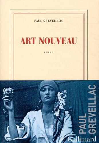 Couverture du livre « Art nouveau » de Paul Greveillac aux éditions Gallimard