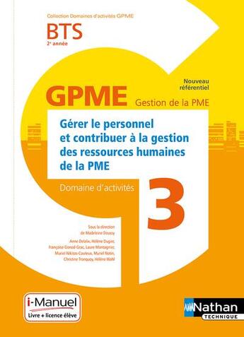 Couverture du livre « Domaine d'activite 3 - bts 2eme annee gpme (dom act gpme) livre + licence eleve - 2019 » de  aux éditions Nathan