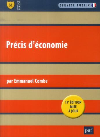 Couverture du livre « Précis d'économie (13e édition) » de Combe/Emmanuel aux éditions Puf