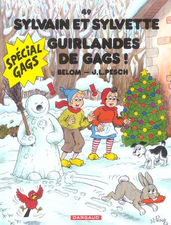 Couverture du livre « Sylvain et Sylvette Tome 49 : guirlandes de gags » de Belom et Jean-Louis Pesch aux éditions Dargaud