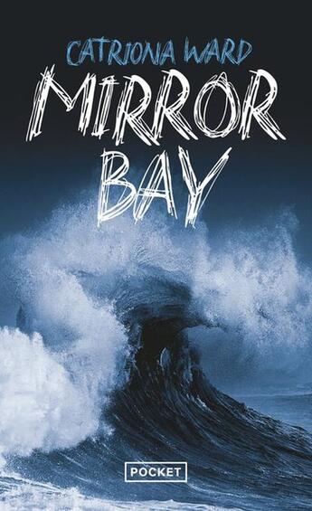 Couverture du livre « Mirror Bay » de Catriona Ward aux éditions Pocket