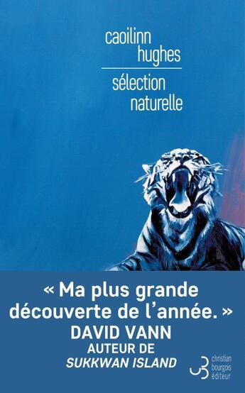 Couverture du livre « Sélection naturelle » de Caoilinn Hughes aux éditions Christian Bourgois