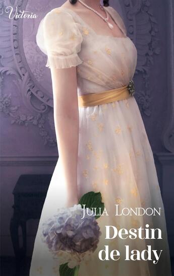 Couverture du livre « Destin de lady » de Julia London aux éditions Harlequin