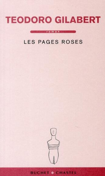 Couverture du livre « Les pages roses » de Gilabert T aux éditions Buchet Chastel