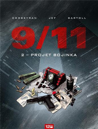 Couverture du livre « 9/11 t.2 : projet Bojinka » de Eric Corbeyran et Jean-Claude Bartoll et Jef aux éditions Glenat