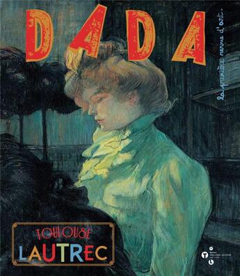 Couverture du livre « Revue dada n.176 ; Toulouse-Tautrec » de Revue Dada aux éditions Arola