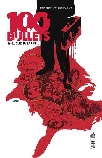 Couverture du livre « 100 bullets t.12 : le sens de la chute » de Eduardo Risso et Brian Azzarello aux éditions Urban Comics
