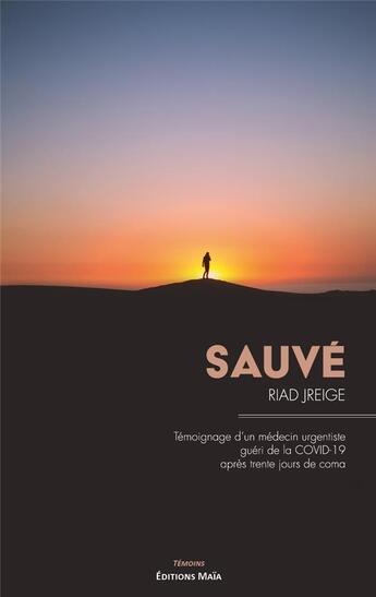 Couverture du livre « Sauvé » de Riad Jreige aux éditions Editions Maia