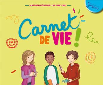 Couverture du livre « Carnet de vie (8-11 ans) » de  aux éditions Mame