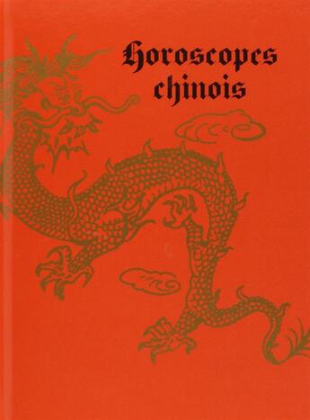 Couverture du livre « Horoscopes chinois » de Delsol Paula aux éditions Mercure De France