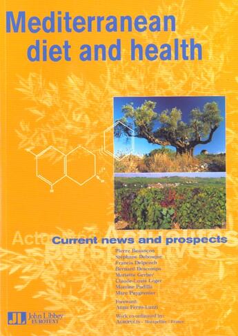 Couverture du livre « Mediterranean diet and health. current news and prospects » de  aux éditions John Libbey