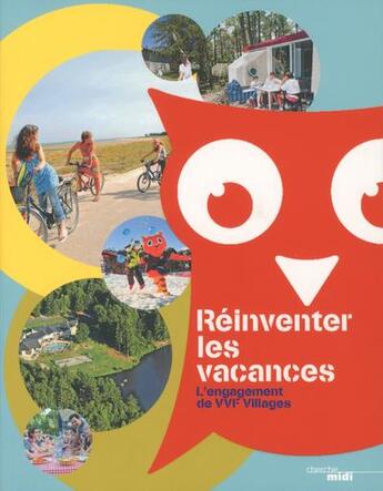 Couverture du livre « Réinventer les vacances » de  aux éditions Cherche Midi