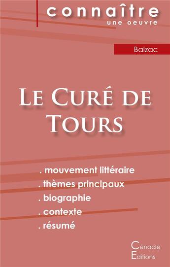 Couverture du livre « Fiche de lecture le curé de Tours de Balzac (analyse littéraire de référence et résumé complet) » de Honoré De Balzac aux éditions Editions Du Cenacle