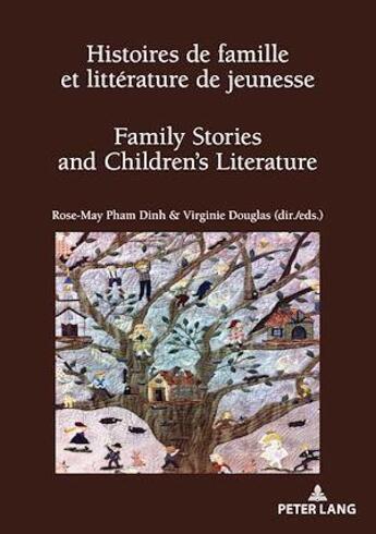 Couverture du livre « Recherches comparatives sur les livres et le multimedia d'enfance - t12 - histoires de famille et li » de Douglas/Pham Dinh aux éditions P.i.e. Peter Lang