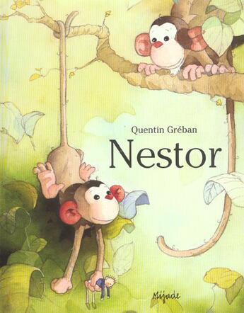 Couverture du livre « Nestor » de Quentin Greban aux éditions Mijade