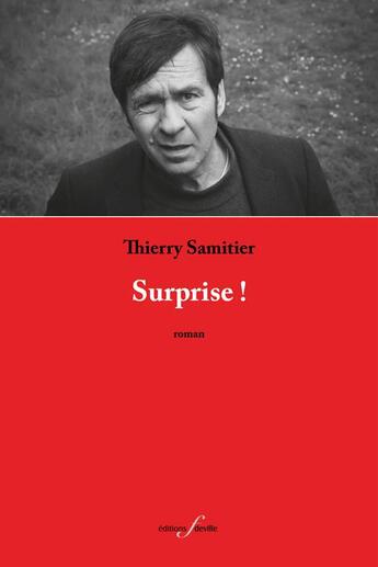 Couverture du livre « Surprise ! » de Thierry Samitier aux éditions Editions F Deville