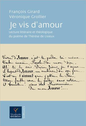 Couverture du livre « Je vis d'amour !... lecture littéraire et théologique du poème 