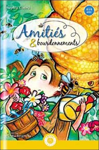 Couverture du livre « Amities et bourdonnements » de Sophie Girard aux éditions Impact