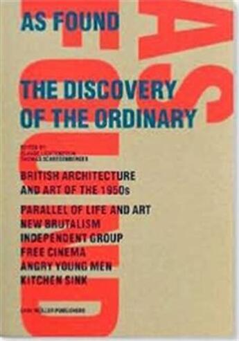 Couverture du livre « As found the discovery of the ordinary » de Lichtenstein Claude aux éditions Lars Muller
