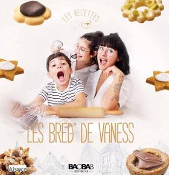 Couverture du livre « LES BRED' DE VANESS » de Vanessa Carraro aux éditions Baobab Editions