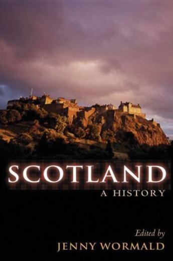 Couverture du livre « Scotland: A History » de Jenny Wormald aux éditions Oup Oxford