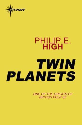 Couverture du livre « Twin Planets » de High Philip E aux éditions Orion Digital