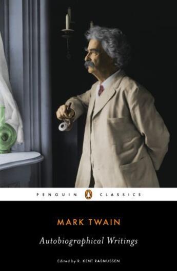 Couverture du livre « Autobiographical Writings » de Mark Twain aux éditions Penguin Group Us
