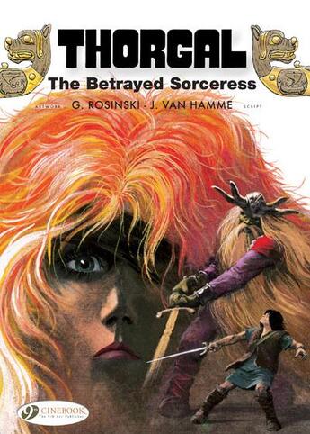 Couverture du livre « Thorgal t.0. ; the betrayed sorceress » de Jean Van Hamme et Grzegorz Rosinski aux éditions Cinebook