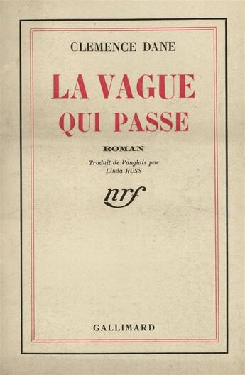 Couverture du livre « La vague qui passe » de Clemence Dane aux éditions Gallimard