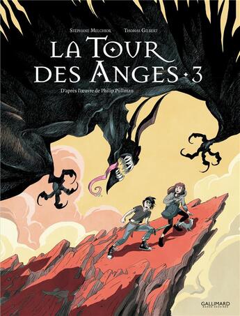 Couverture du livre « La tour des anges Tome 3 » de Stephane Melchior et Thomas Gilbert aux éditions Gallimard Bd