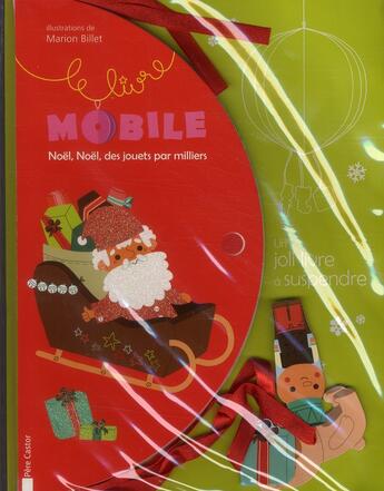 Couverture du livre « Noël, Noël, des jouets par milliers » de Marion Billet aux éditions Pere Castor