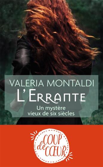 Couverture du livre « L'errante ; un mystère vieux de six siècles » de Valeria Montaldi aux éditions J'ai Lu