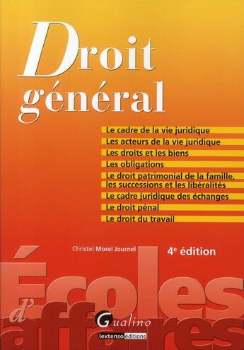 Couverture du livre « Droit général (4e édition) » de Christel Morel-Journel aux éditions Gualino