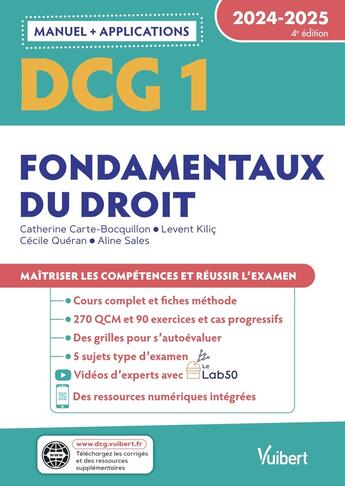 Couverture du livre « DCG 1 - Fondamentaux du droit : Manuel et Applications ; Maîtriser les compétences et réussir l'examen (édition 2024/2025) » de Catherine Carte-Bocquillon et Levent Kilic aux éditions Vuibert