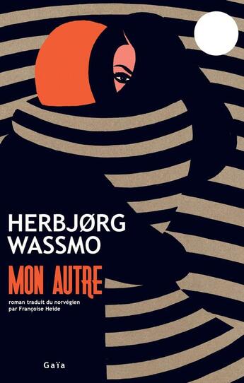 Couverture du livre « Mon autre » de HerbjØRg Wassmo aux éditions Gaia